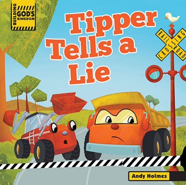 Cover of Tipper Tells a Lie (Building God's Kingdom)
