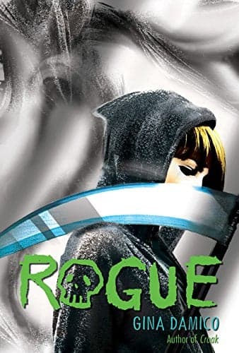 Cover of Rogue (Croak Series, Bk. 3)
