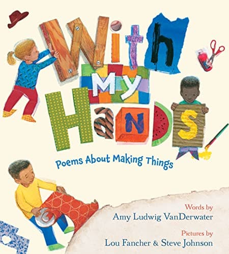 Cover of With My Hands: Poems About Making Things