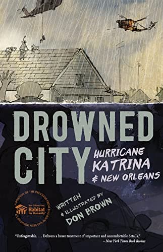 Cover of Drowned City: Hurricane Katrina and New Orleans