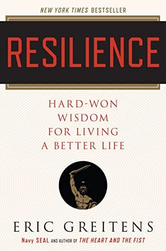 Cover of Resilience: Hard-Won Wisdom for Living a Better Life