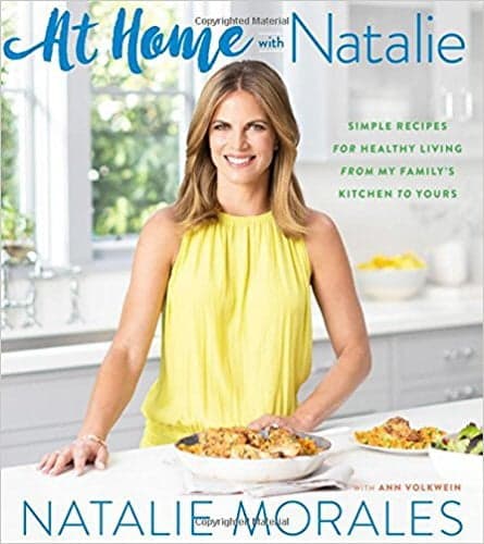Cover of At Home with Natalie: Simple Recipes for Healthy Living from My Family's Kitchen to Yours