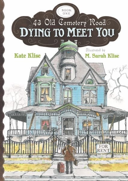 Cover of Dying to Meet You (43 Old Cemetery Road, Bk. 1)