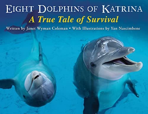 Cover of Eight Dolphins Of Katrina: A True Tale of Survival