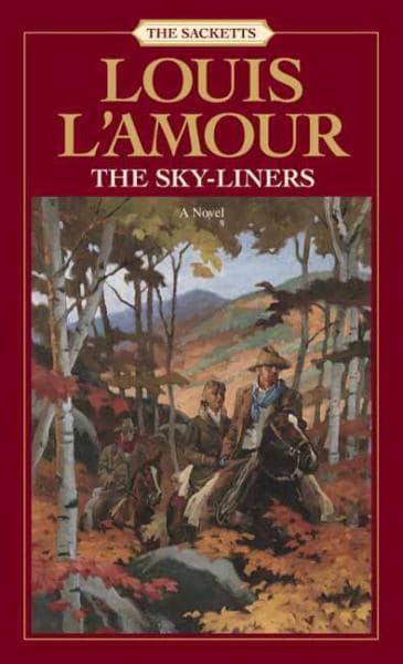 Cover of The Sky-Liners (The Sacketts)