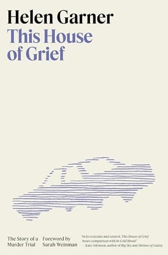 Cover of This House of Grief: The Story of a Murder Trial