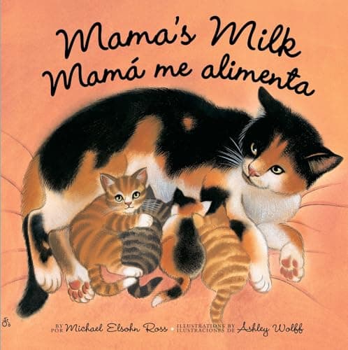 Cover of Mama's Milk / Mama me alimenta