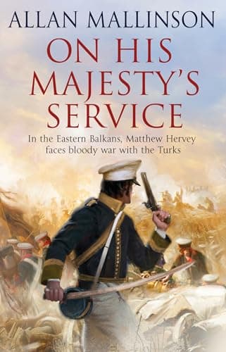 Cover of On His Majesty's Service (Matthew Hervey Adventures, Bk. 11)