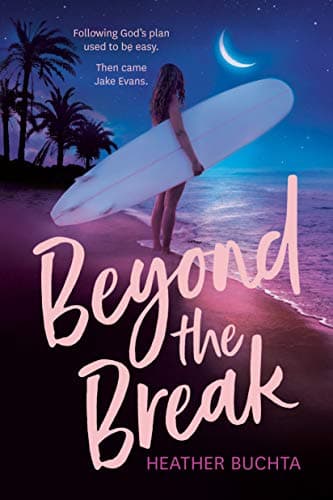 Cover of Beyond the Break