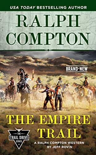 Cover of Ralph Compton the Empire Trail (The Trail Drive Series)