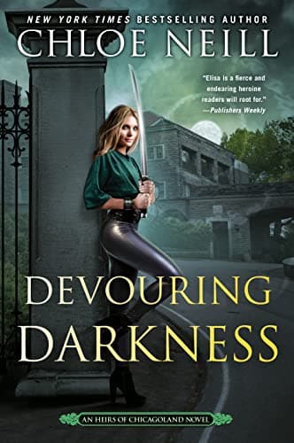 Cover of Devouring Darkness (Heirs of Chicagoland, Bk. 4)