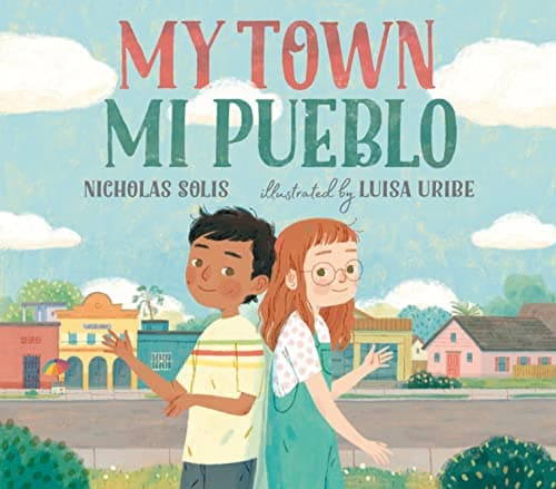 Cover of My Town/Mi Pueblo