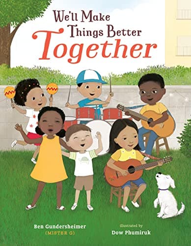 Cover of We'll Make Things Better Together