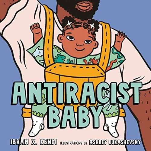 Cover of Antiracist Baby
