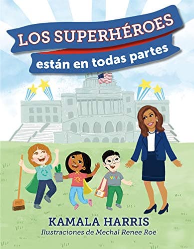 Cover of Los Superheroes Estan En Todas Partes
