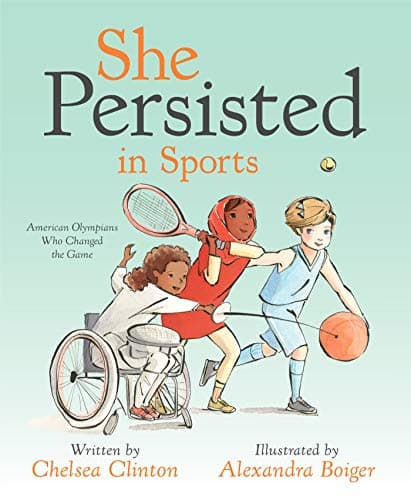 Cover of She Persisted in Sports: American Olympians Who Changed the Game