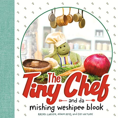 Cover of The Tiny Chef: and da Mishing Weshipee Blook