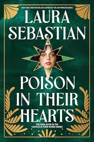 Cover of Poison in Their Hearts (Castles in Their Bones, Bk. 3)