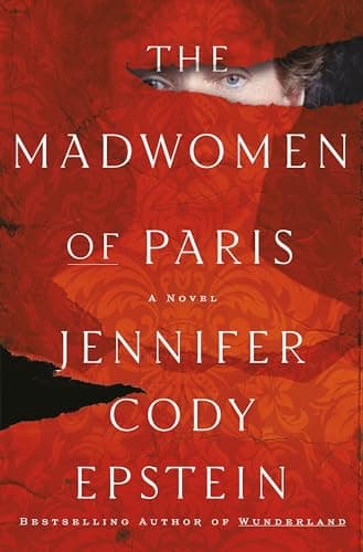 Cover of The Madwomen of Paris