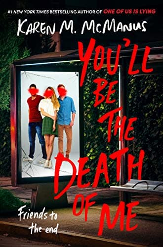 Cover of You'll Be the Death of Me