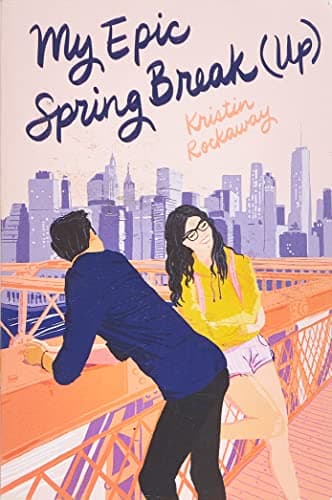 Cover of My Epic Spring Break (Up)