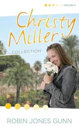 Cover of Christy Miller Collection Volume 4 (Books 10-12)