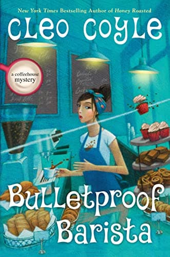 Cover of Bulletproof Barista (Coffeehouse Mystery, Bk. 20)