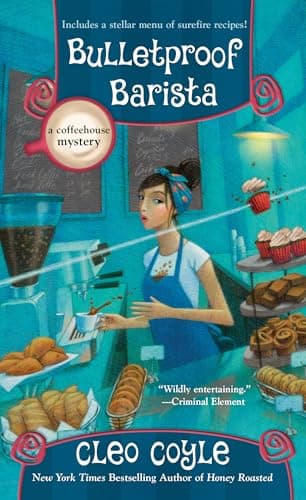 Cover of Bulletproof Barista (Coffeehouse Mystery, Bk. 20)