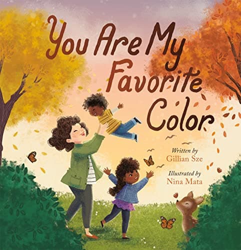 Cover of You Are My Favorite Color
