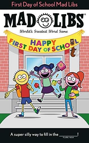 Cover of First Day of School Mad Libs
