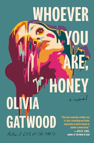 Cover of Whoever You Are, Honey