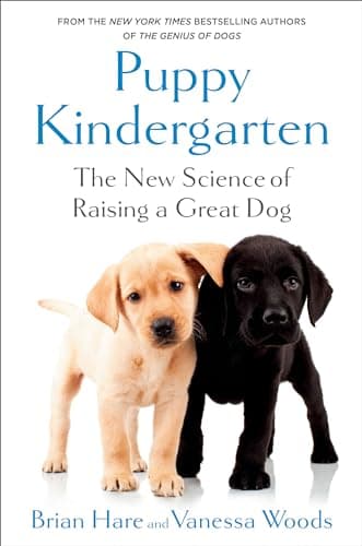 Cover of Puppy Kindergarten: The New Science of Raising a Great Dog