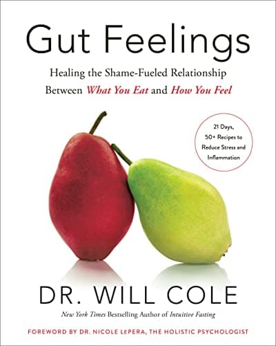 Cover of Gut Feelings: Healing the Shame-Fueled Relationship Between What You Eat and How You Feel