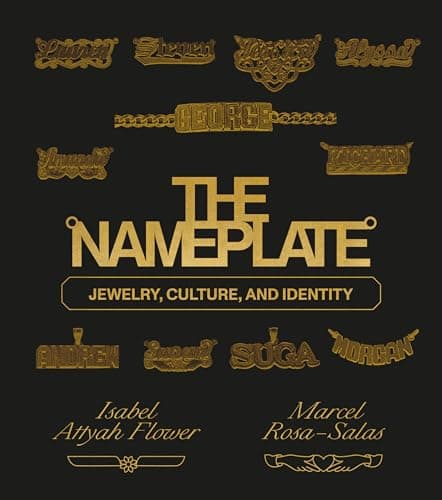Cover of The Nameplate: Jewelry, Culture, and Identity