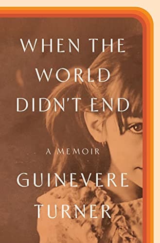 Cover of When the World Didn't End: A Memoir