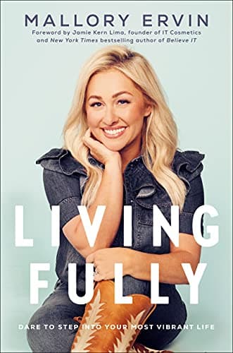 Cover of Living Fully: Dare to Step into Your Most Vibrant Life