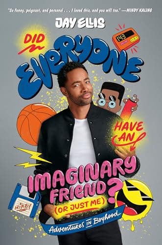 Cover of Did Everyone Have an Imaginary Friend (or Just Me)? Adventures in Boyhood