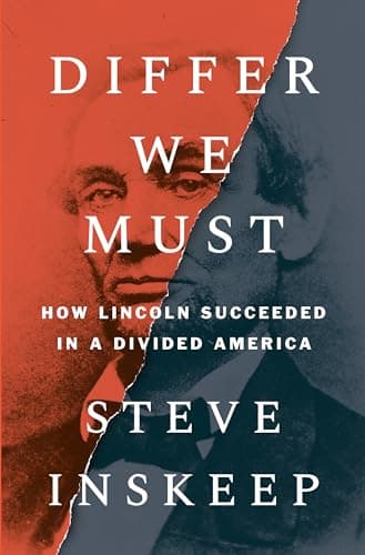 Cover of Differ We Must: How Lincoln Succeeded in a Divided America
