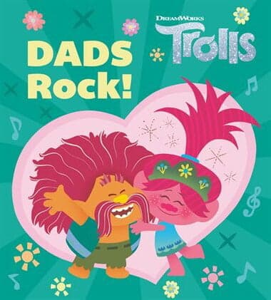 Cover of Dads Rock! (DreamWorks Trolls)