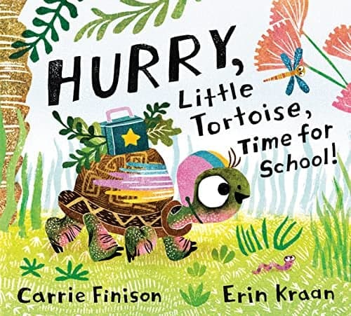 Cover of Hurry, Little Tortoise, Time for School!