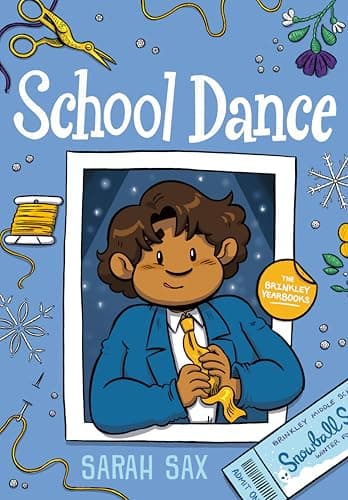 Cover of School Dance (The Brinkley Yearbook, Volume 3)