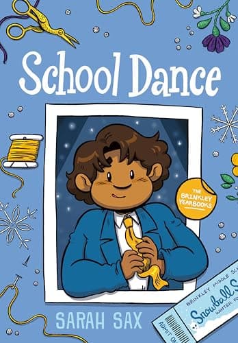 Cover of School Dance (The Brinkley Yearbooks, Volume 3)