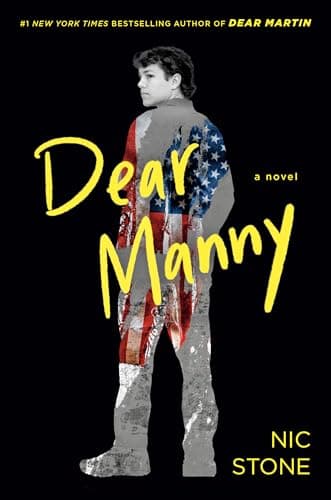 Cover of Dear Manny (Dear Martin, Bk. 3)