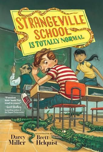 Cover of Strangeville School Is Totally Normal (Bk. 1)