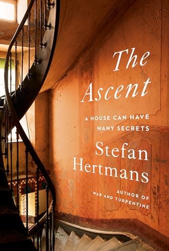 Cover of The Ascent: A House Can Have Many Secrets
