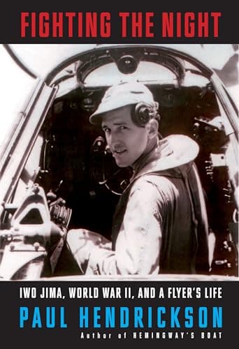 Cover of Fighting the Night: Iwo Jima, World War II, and a Flyer's Life