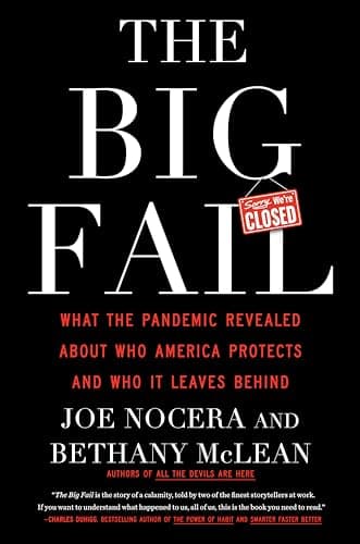 Cover of The Big Fail: What the Pandemic Revealed About Who America Protects and Who It Leaves Behind