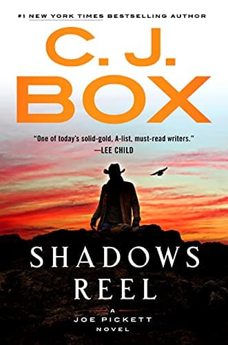 Cover of Shadows Reel (Joe Pickett, Bk. 22)
