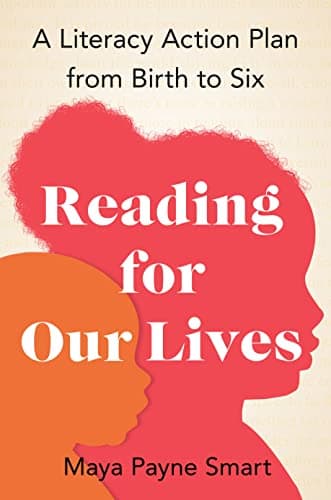 Cover of Reading for Our Lives: A Literacy Action Plan From Birth to Six