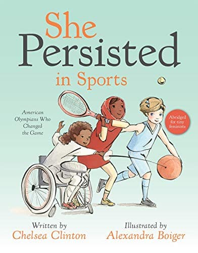 Cover of She Persisted in Sports: American Olympians Who Changed the Game